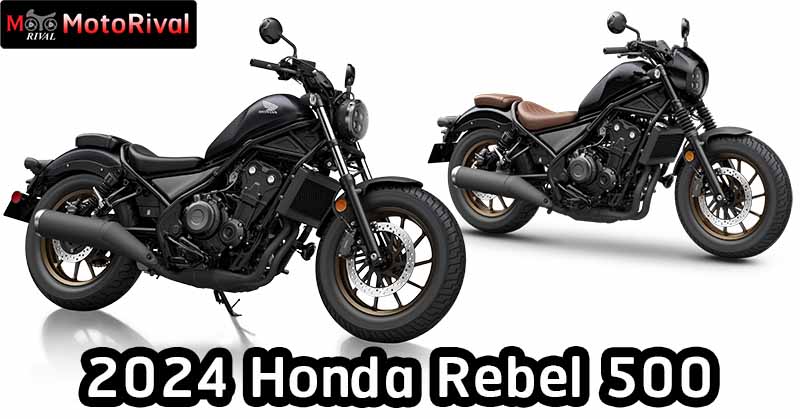 2024 Rebel500 Rebel300 1 47 Motorival Com   2024 Honda Rebel500 