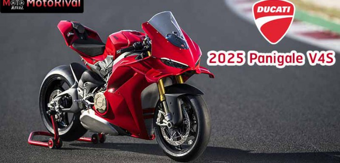 2025 Ducati Panigale V4 / V4 S ราคา เริ่ม 1.087 ล้าน All New ครั้งใหญ่ เบรก Brembo ใหม่ คันแรกในโลก